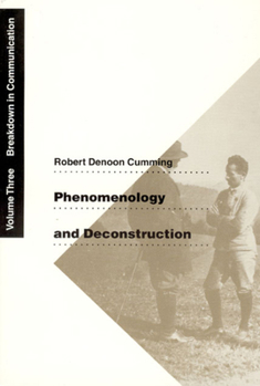 Paperback Phenomenology and Deconstruction, Volume Three: Breakdown in Communication Volume 3 Book