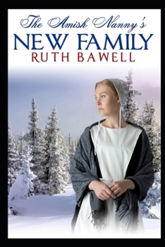 The Amish Nanny's New Family - Book  of the Amish Winter