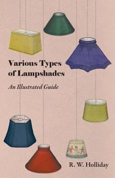 Paperback Various Types of Lampshades - An Illustrated Guide Book