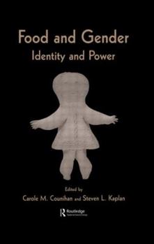Hardcover Food and Gender: Identity and Power Book