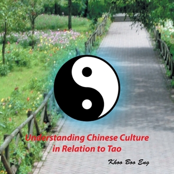 Paperback Understanding Chinese Culture in Relation to Tao Book