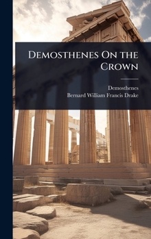 Hardcover Demosthenes On the Crown Book