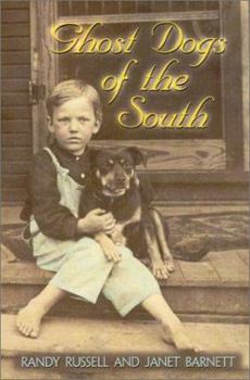 Hardcover Ghost Dogs of the South Book