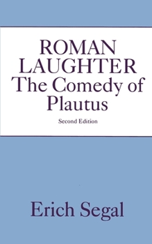 Paperback Roman Laughter: The Comedy of Plautus Book