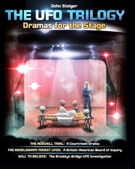 Paperback The UFO Trilogy: Dramas For The Stage Book
