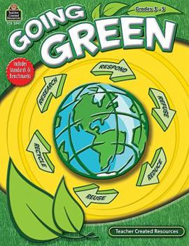Paperback Going Green Grades 3-5 Book