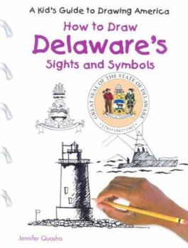 Library Binding Delaware's Sights and Symbols Book