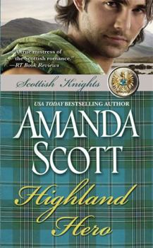 Highland Hero - Book #2 of the Scottish Knights Trilogy