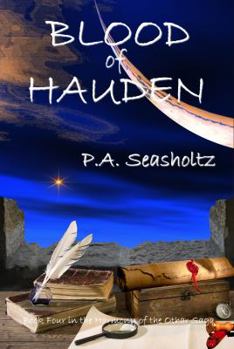 Blood of Hauden - Book #4 of the Harmony of the Othar Saga