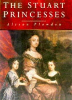 Paperback Stuart Princesses Book