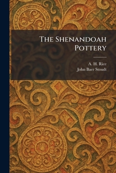 Paperback The Shenandoah Pottery Book