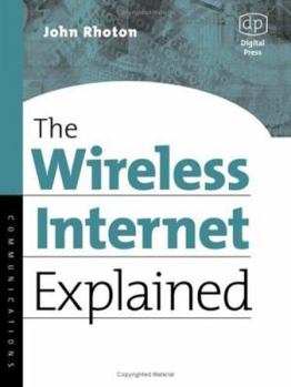 Paperback The Wireless Internet Explained (HP Technologies) Book