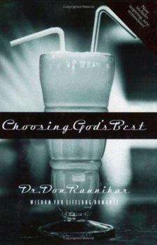 Paperback Choosing God's Best: Wisdom for Lifelong Romance Book