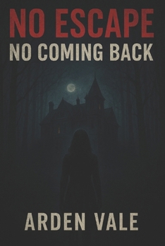 Paperback No One Leaves: Once you're in, there's no way back Book