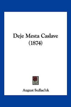 Paperback Deje Mesta Caslave (1874) [Chinese] Book