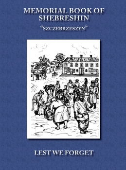 Hardcover Memorial Book of Shebreshin Book