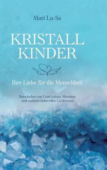 Hardcover Kristallkinder [German] Book