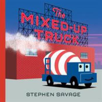 Hardcover The Mixed-Up Truck Book