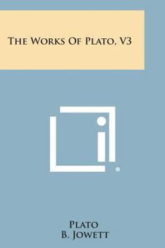 Paperback The Works of Plato, V3 Book