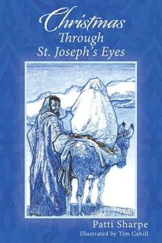Paperback Christmas Through St. Joseph's Eyes Book