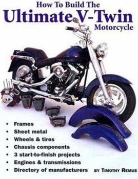 Paperback How to Build the Ultimate V-Twin Motorcy Book