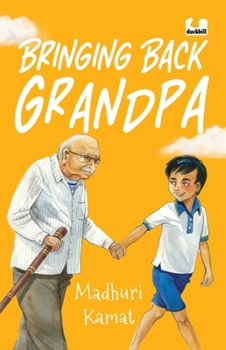 Paperback Bringing Back Grandpa (Sequel to Flying with Grandpa) Book