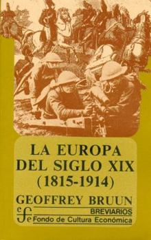 Paperback La Europa del siglo XIX, 1815-1914 (Spanish Edition) [Spanish] Book