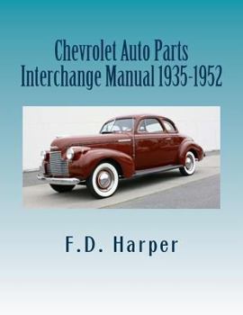 Paperback Chevrolet Auto Parts Interchange Manual 1935-1952 Book