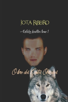 O LIVRO DOS CONTOS OBSCUROS (RELATOS INSÓLITOS - LIVRO) (Portuguese Edition)
