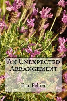 Paperback An Unexpected Arrangement Book