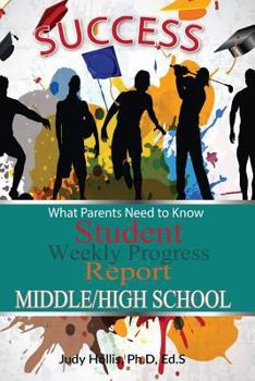 Paperback What Parents Need to Know Student Weekly Progress Report Middle/High School Book