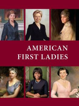 Hardcover American First Ladies, Third Edition: Print Purchase Includes Free Online Access Book