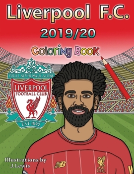 Paperback Liverpool F.C. Coloring Book: 2019/2020 Book