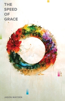 Paperback The Speed of Grace Book