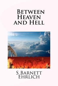 Paperback Between Heaven and Hell Book