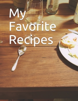 Paperback My Favorite Recipes Book