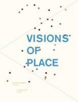 Paperback Visions of Place Book