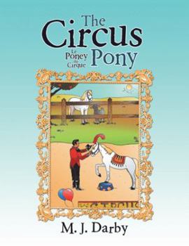 The Circus Pony; Le Poney Du Cirque