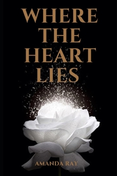 Paperback Where the Heart Lies Book