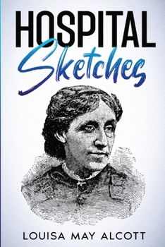 Paperback Hospital Sketches: Annotated Book