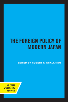 Paperback The Foreign Policy of Modern Japan Book