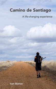 Paperback Camino de Santiago [English - black and white.]: A life-changing experience Book