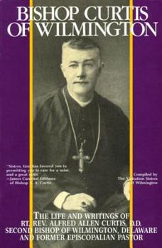 Paperback Bishop Curtis of Wilmington Book