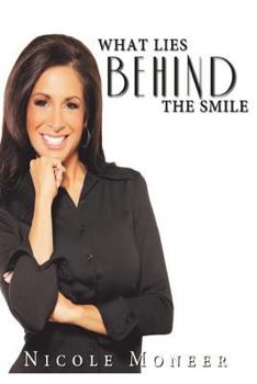 Paperback What Lies Behind the Smile Book
