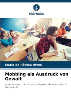 Paperback Mobbing als Ausdruck von Gewalt [German] Book