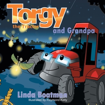 Paperback Torgy the Tractor: Torgy and Grandpa Book