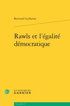 Paperback Rawls Et l'Egalite Democratique [French] Book