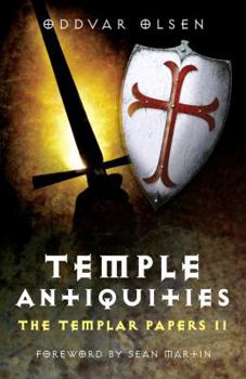 Paperback Temple Antiquities: The Templar Papers II Book