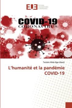 Paperback L'humanité et la pandémie COVID-19 [French] Book