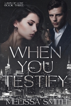 When You Testify (Laws of Love)